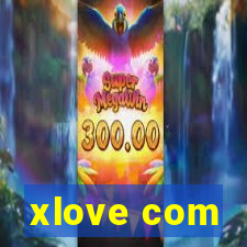 xlove com